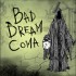 Cover Bad Dream: Coma
