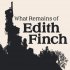 Cover What Remains of Edith Finch