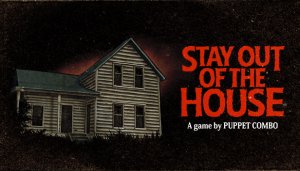 Cover Stay Out of the House