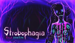 Cover Strobophagia | Rave Horror