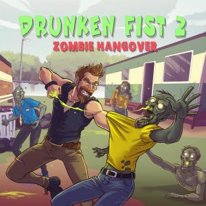 Cover Drunken Fist 2: Zombie Hangover