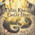 Cover The Cruel King and the Great Hero