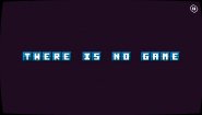 Immagine There is no game : Jam Edition 2015 (Mac)
